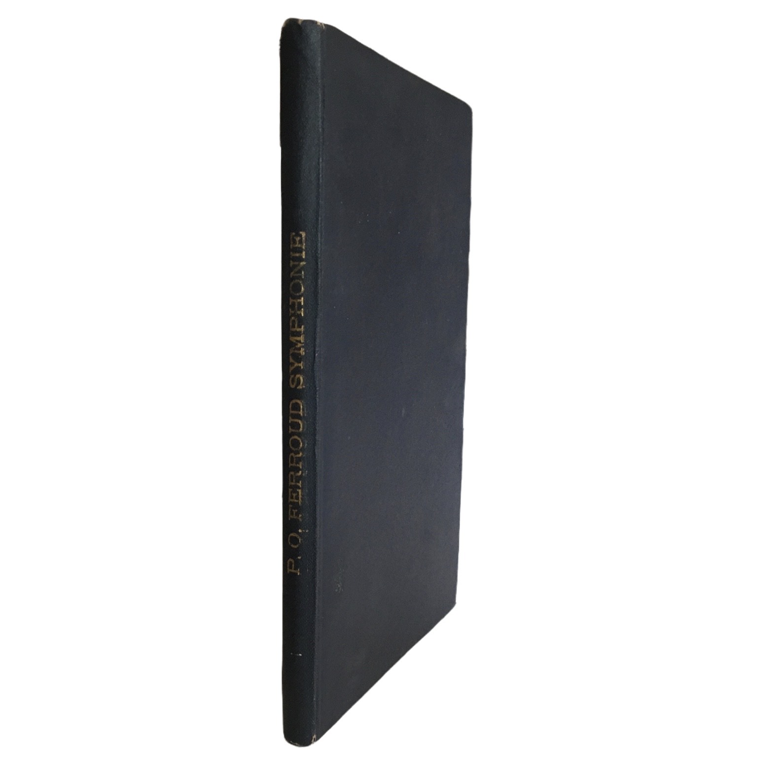 FERROUD, PierreOctave. Symphonie en la Mille Septante Books